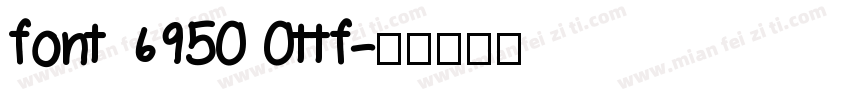 font 6950 0ttf字体转换